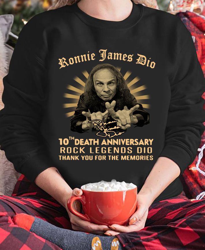 Ronnie James Dio 10th Death Anniversary Rock Legends Dio Thank You For The Memories Signature t-shirt sweatshirt