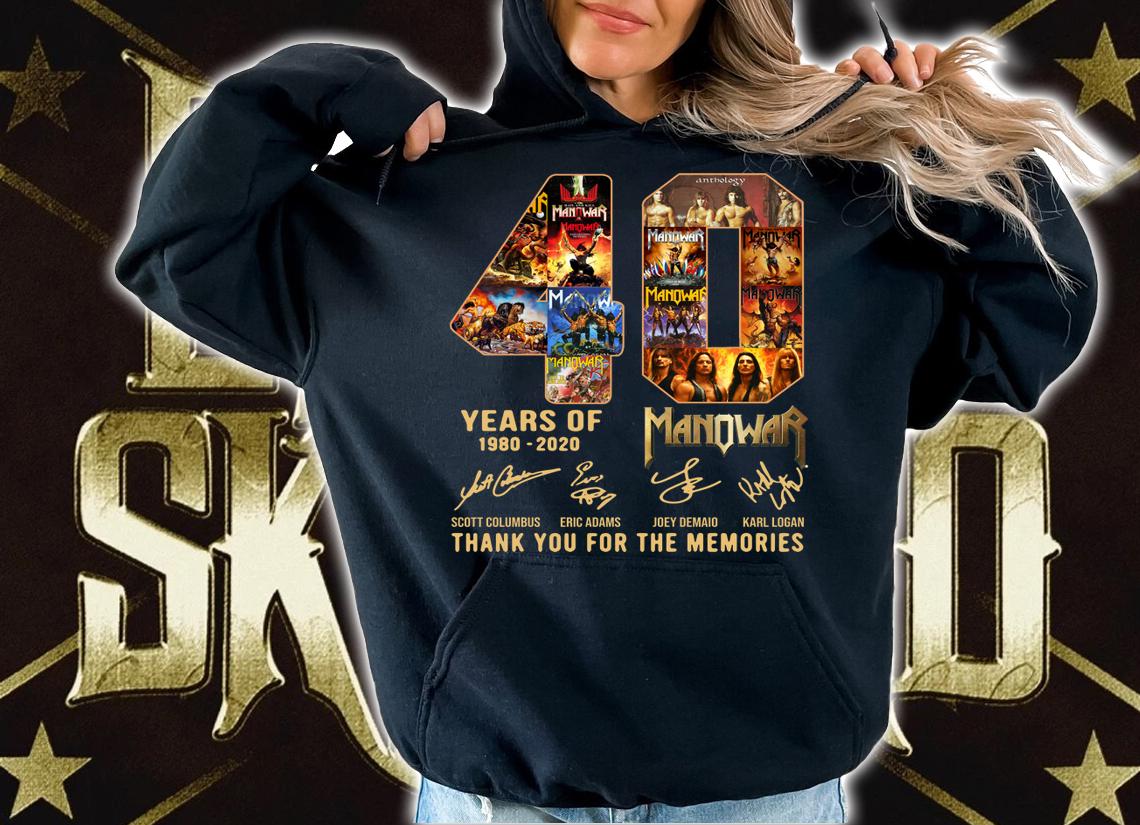 40 Years Of Manowar 1980 2020 thank you for the memories signatures t-shirt hoodie