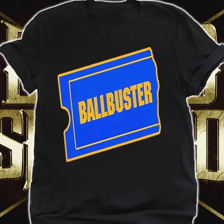 Ballbuster shirt, hoodie, sweater and tank top t-shirt shirt