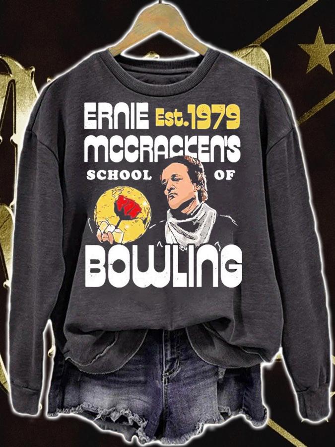 Ernie McCracken's School Of Bowling EST 1979 Shirt t-shirt sweatshirt