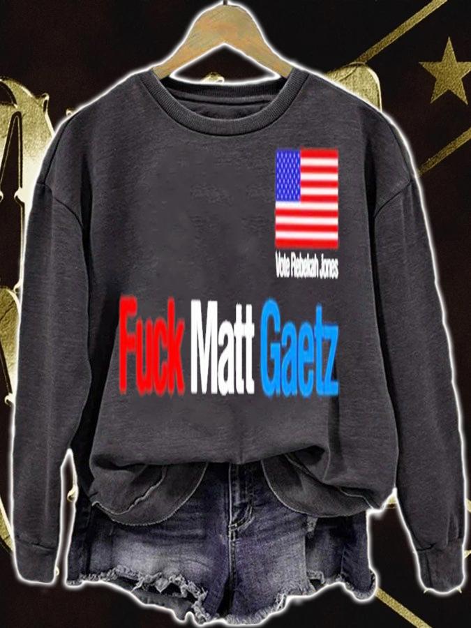 Fuck Matt Gaetz Vote Rebekah Jones Shirt t-shirt sweatshirt