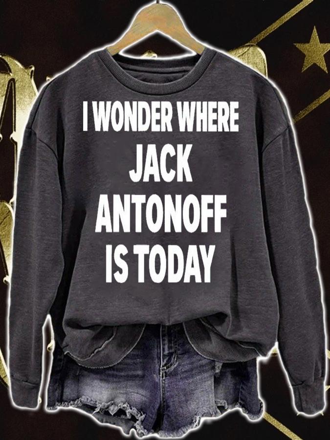 I wonder where Jack Antonoff is today shirt t-shirt sweatshirt