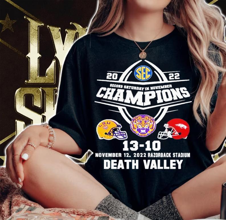 LSU Tigers Second Saturday In November Champions Death Valley 2022 Shirt t-shirt woman shirt