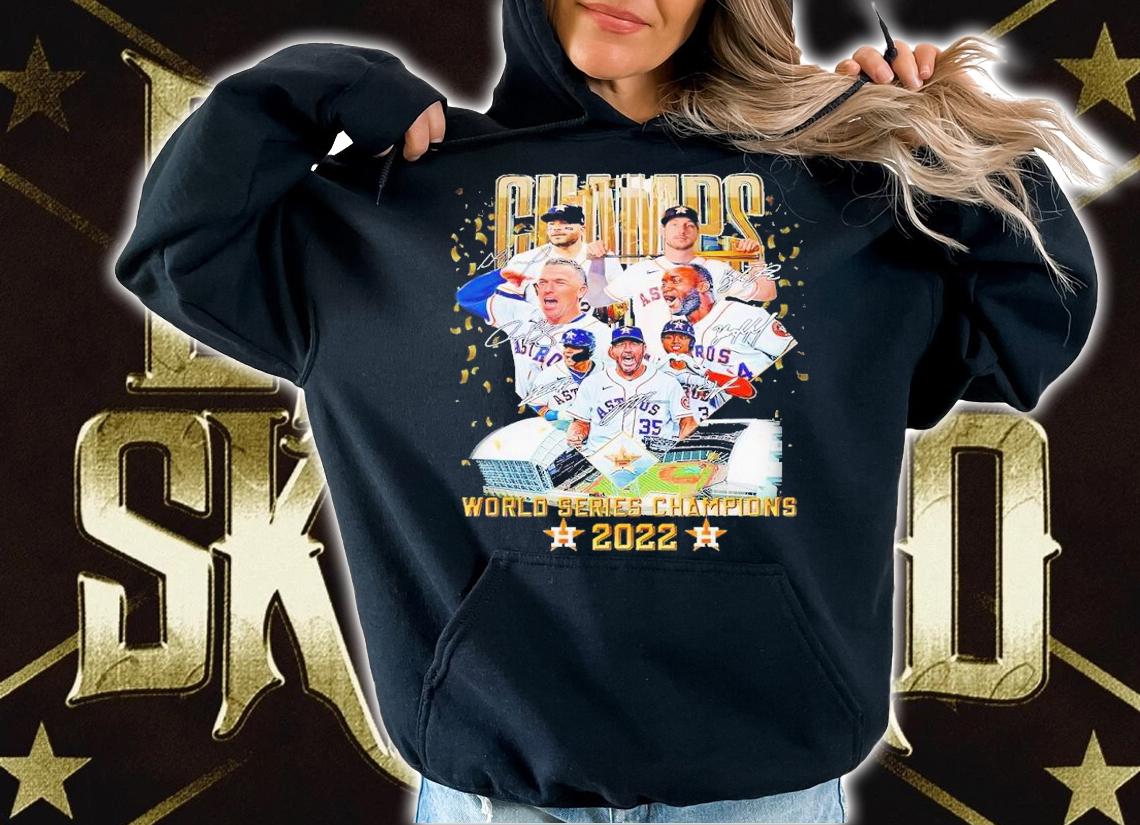 Champs World Series Champions 2022 Houston Astros signatures shirt t-shirt hoodie