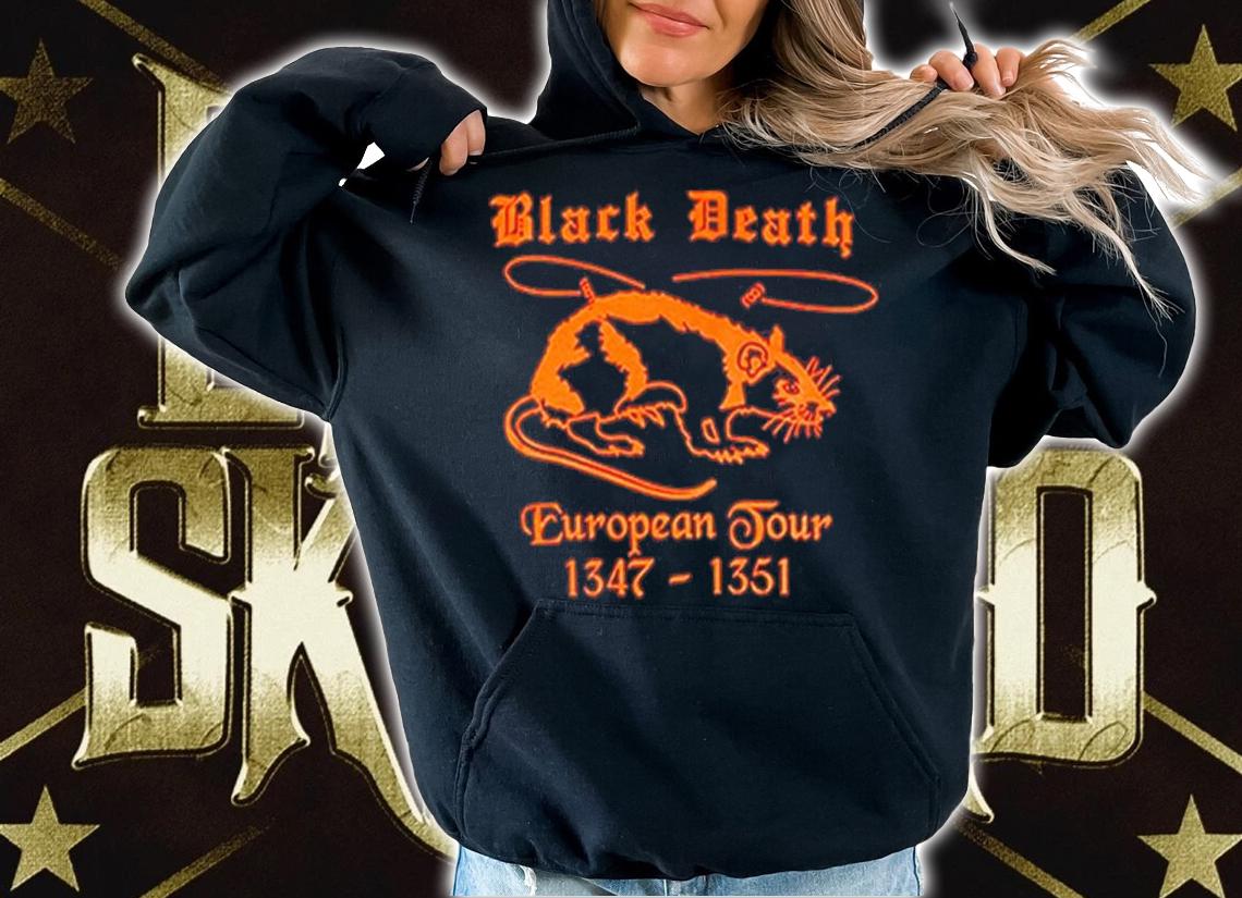 Black Death European Tour Shirt t-shirt hoodie