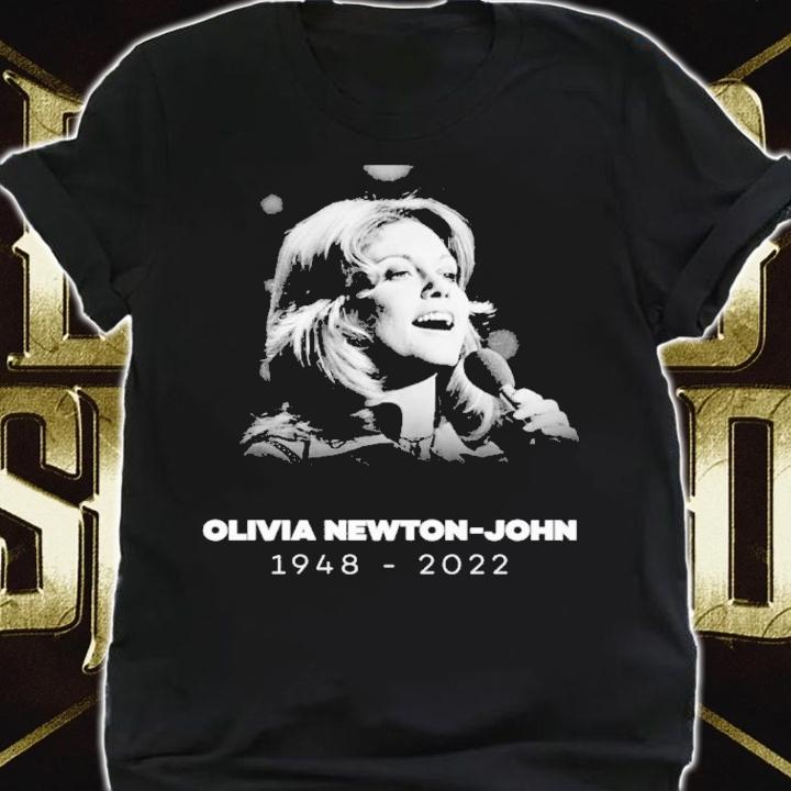RIP Olivia Newton John 1948-2022 Shirt t-shirt