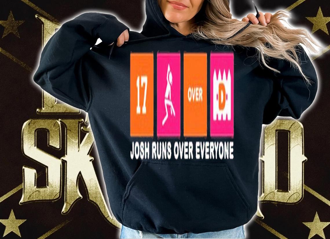 Buffalo Josh Runs Over Everyone shirt t-shirt