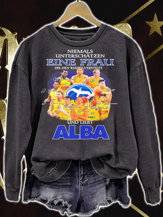 Niemals unterschatzen eine frau die den rugby versteht und liebt Alba signatures shirt t-shirt