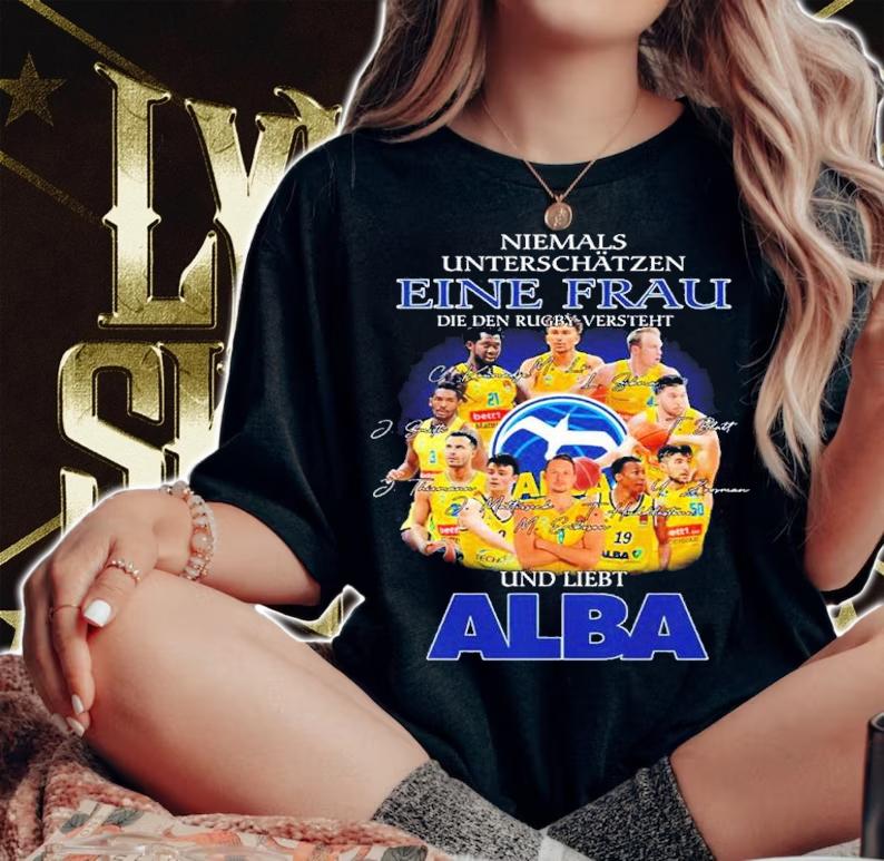 Niemals unterschatzen eine frau die den rugby versteht und liebt Alba signatures shirt t-shirt