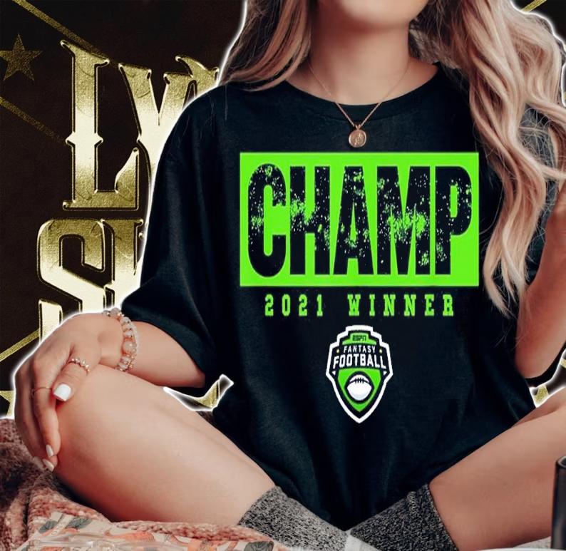ESPN Fantasy Football Champ Twenty Twenty-One Winner shirt t-shirt