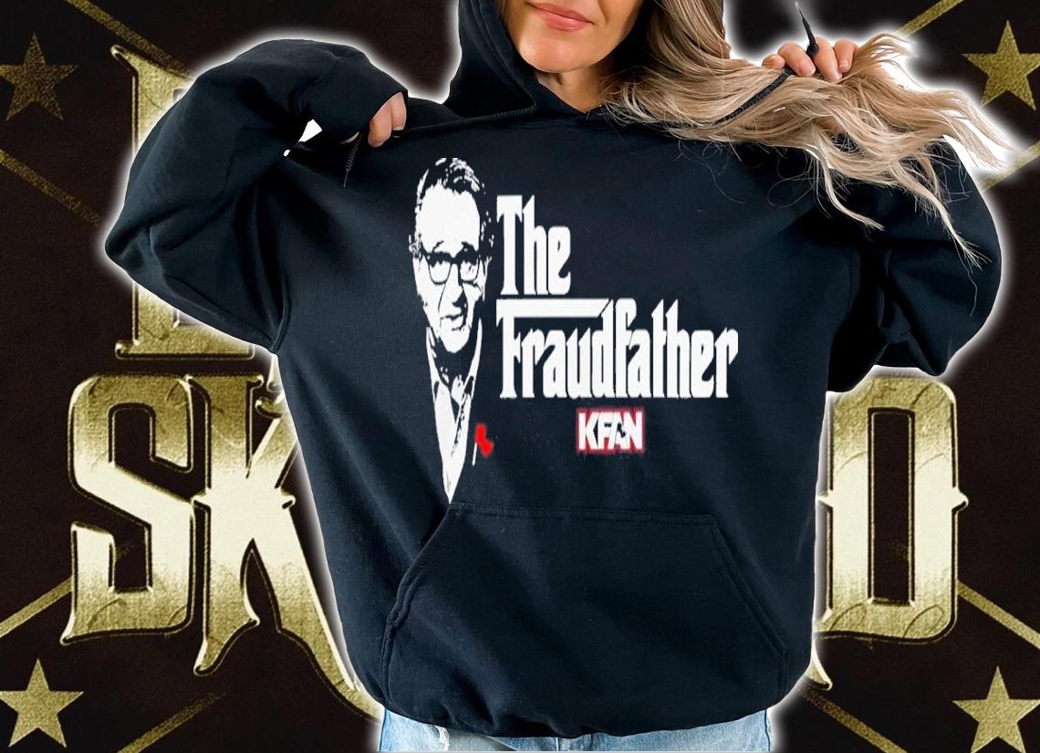 The Fraudfather Kfan Shirt t-shirt