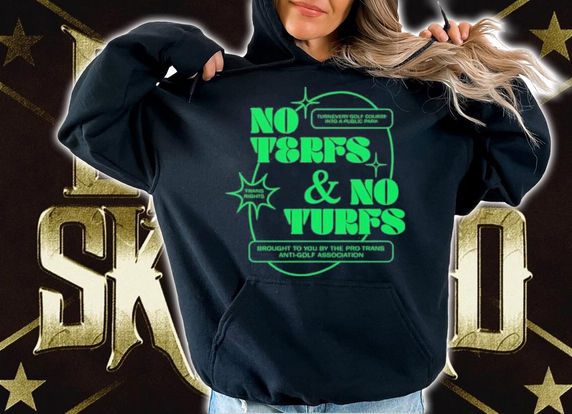 Ej Chong No Terfs And No Turfs T-Shirt t-shirt