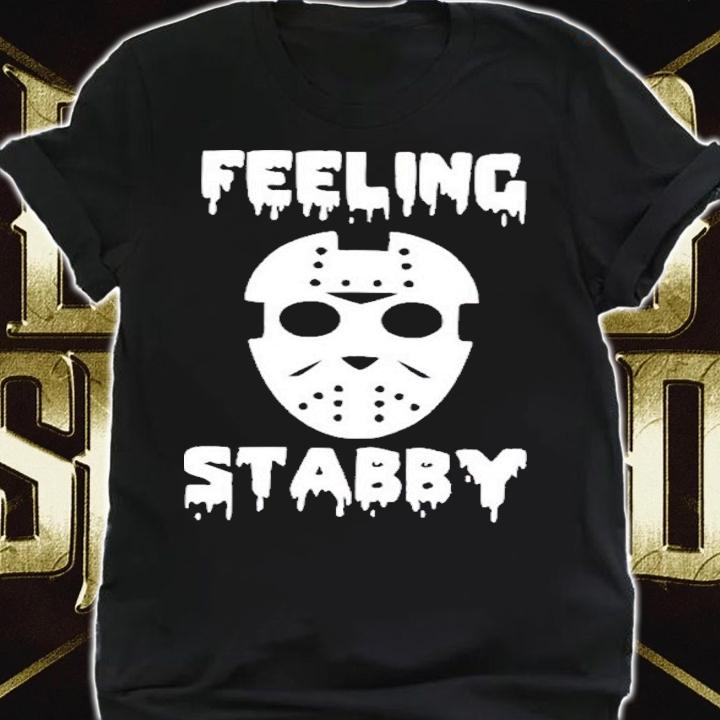 Feeling Stabby Halloween T-Shirt t-shirt shirt