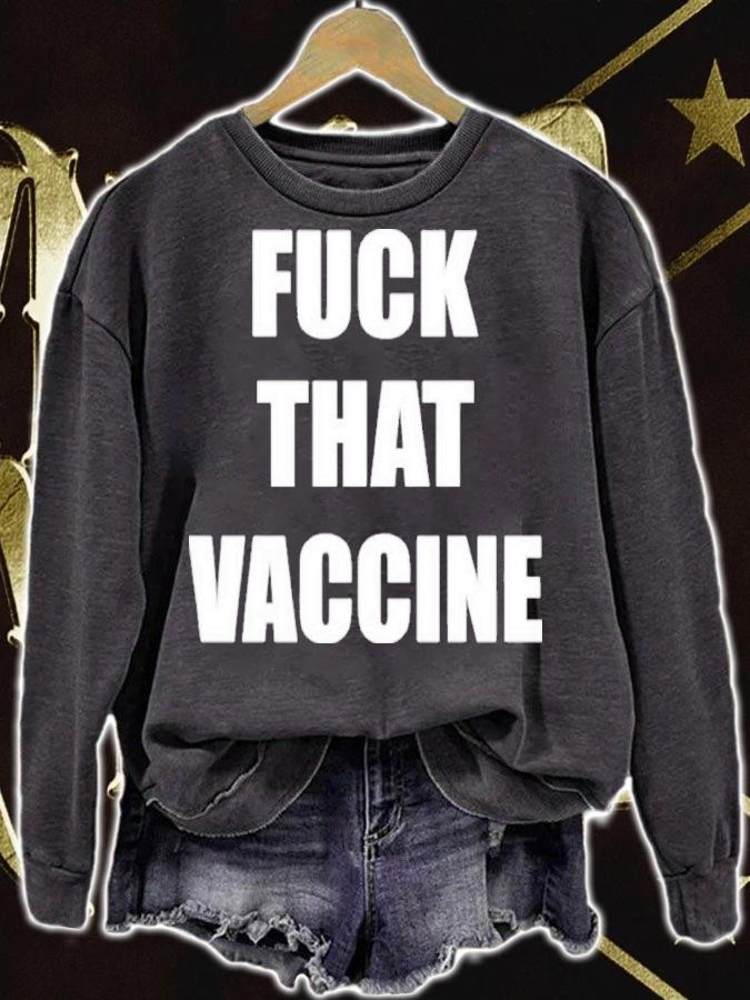 Fuck That Vaccine Black Guns Matter Shirt t-shirt sweatshirt