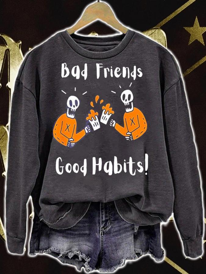 Halloween Bad Friends Good Habits Shirt t-shirt sweatshirt