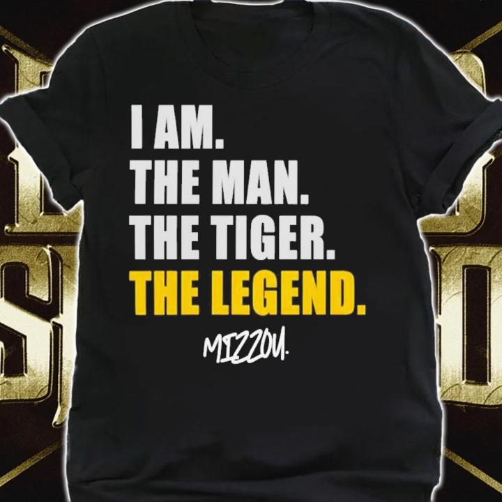 I Am The Man The Tiger The Legend Power Mizzou Shirt t-shirt shirt