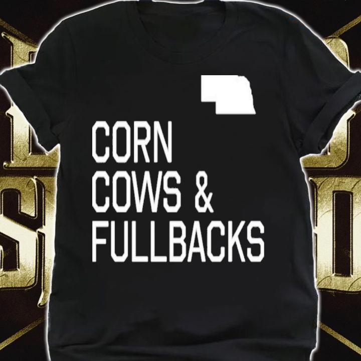 Made In Omaha Corn Cows And Fullbacks Pft Commenter Shirt t-shirt