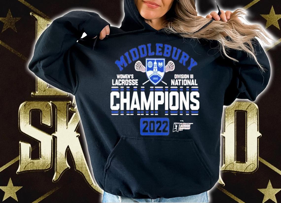 Middlebury Women's Lacrosse 2022 Division III National Champions T-Shirt t-shirt