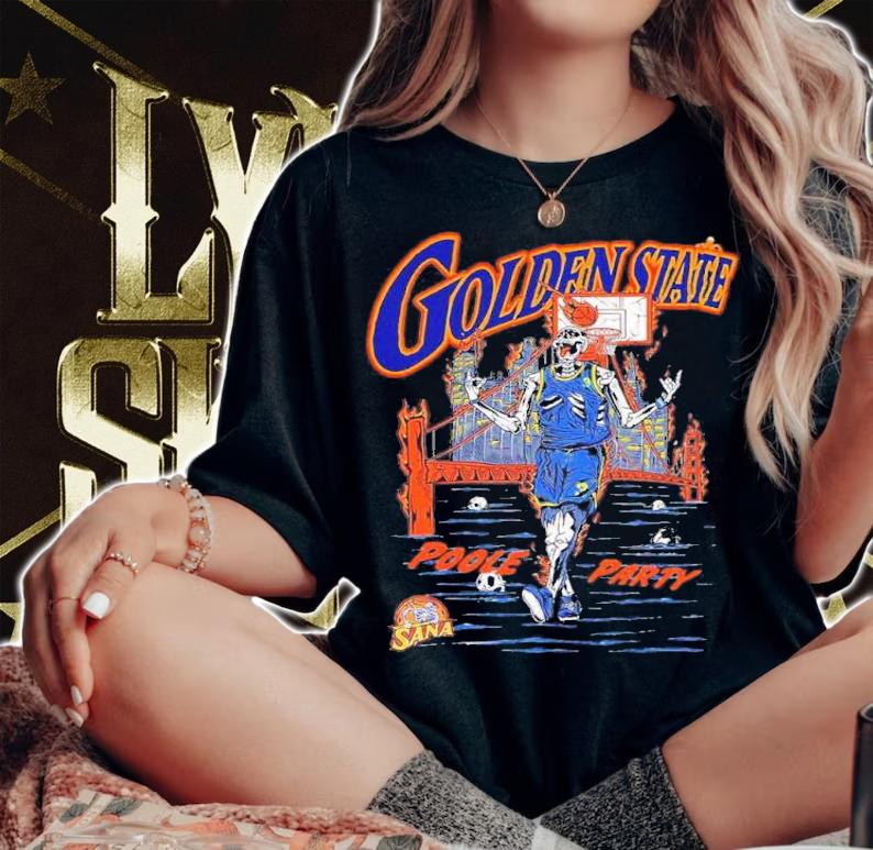 Poole Party Skullcap Warriors Jordan Shirt t-shirt woman shirt