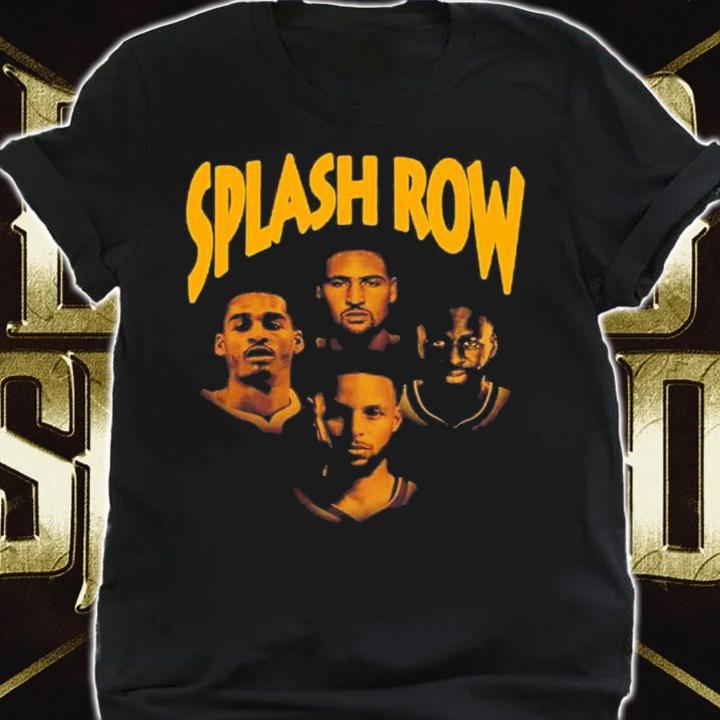 Splash Row Warriors Stephen Curry Klay Thompson Draymond Green And Jordan Poole Shirt t-shirt