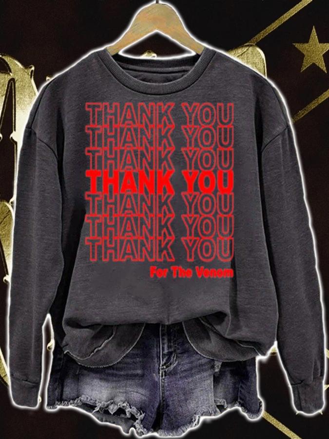 Thank you for the Venom shirt t-shirt sweatshirt