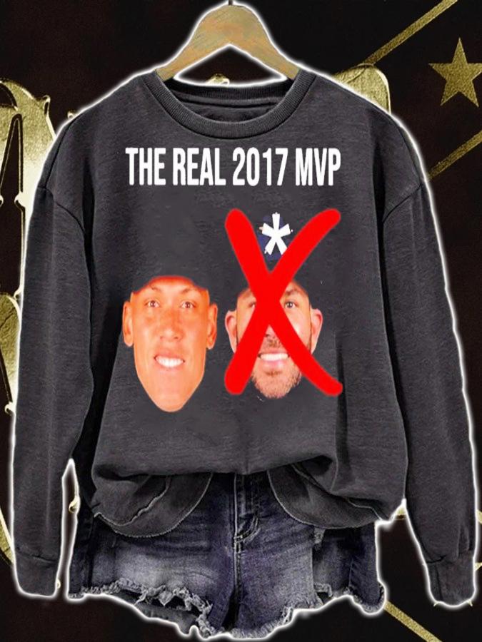 The Real 2017 Mvp Aaron Judge Not Altuve Embroidered Hat Des shirt t-shirt sweatshirt