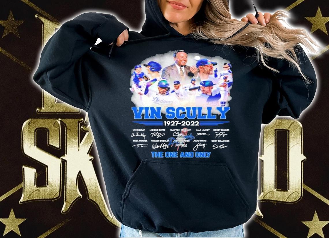 Vin Scully 1927-2022 Signatures The One And Only Shirt t-shirt hoodie