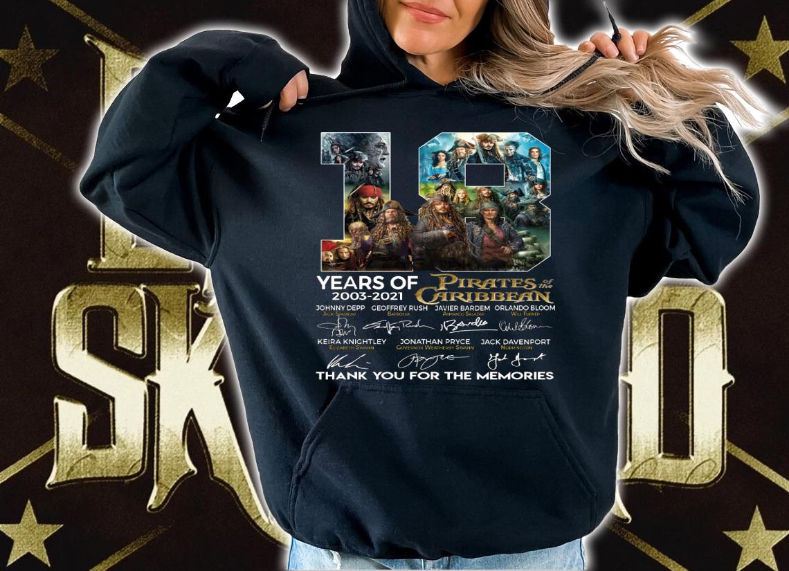 18 Years Of 2003-2021 Pirates Of The Caribbean Signatures t-shirt hoodie