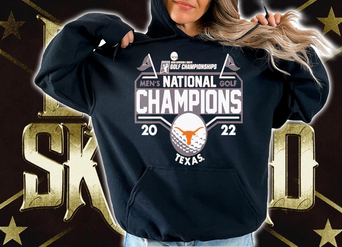 Texas Longhorns Texas 2022 NCAA Men's Golf National Champions Shirt t-shirt hoodie