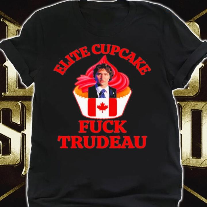 Trudeau Must Go Elite Cupcake Shirt t-shirt