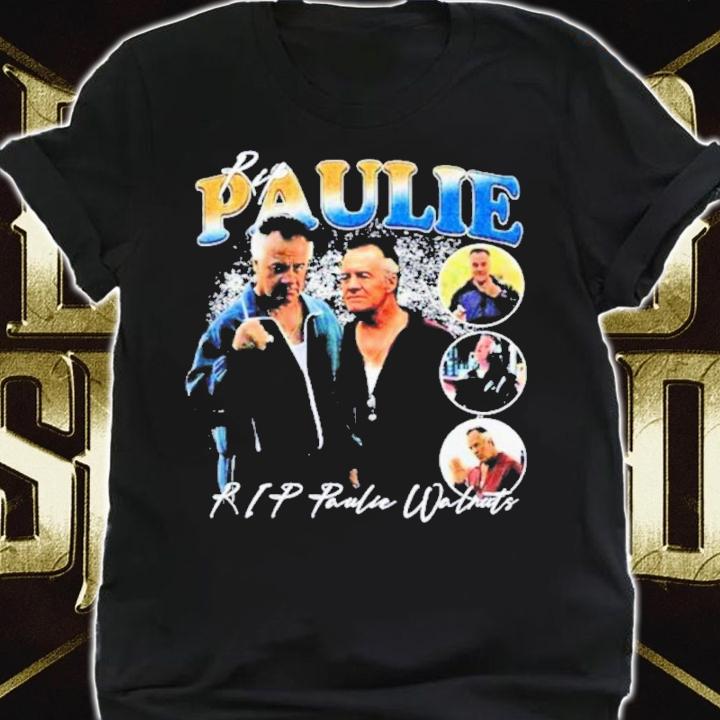 Weed And Wagyu RIP Paulie Walnuts Shirt t-shirt