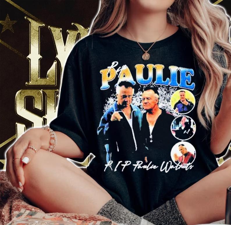 Weed And Wagyu RIP Paulie Walnuts Shirt t-shirt woman shirt