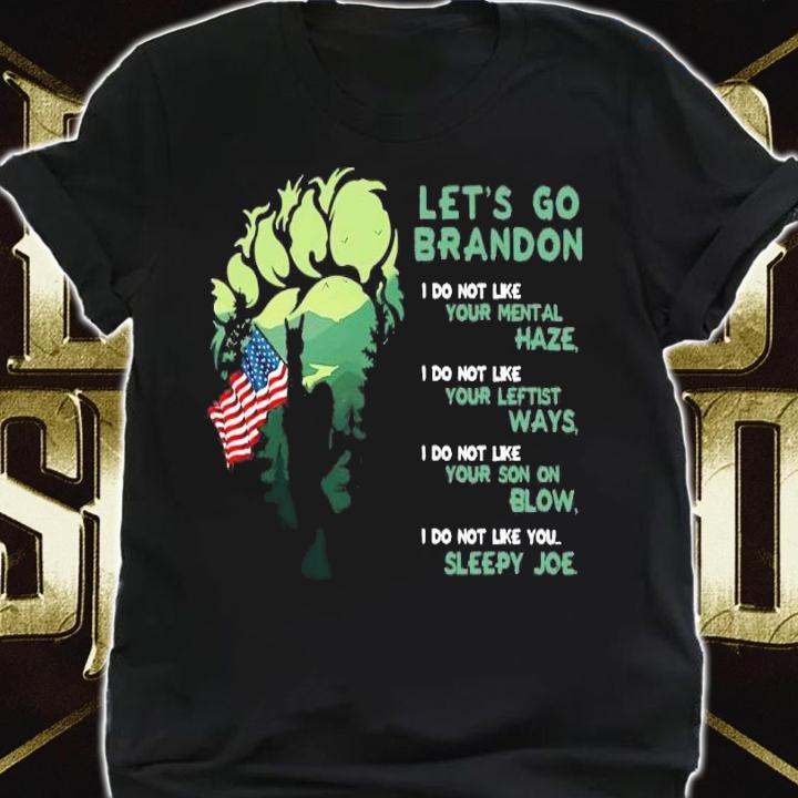 Bigfoot walking American flag Lets go brandon I do not like you sleep Joe shirt t-shirt shirt