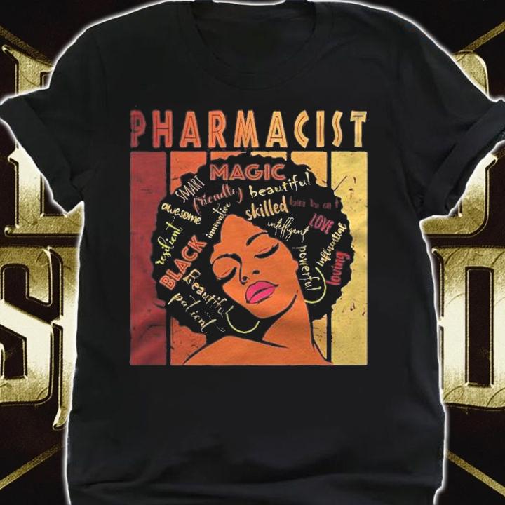 Black Pharmacist Strong Afro African American Women Shirt t-shirt shirt