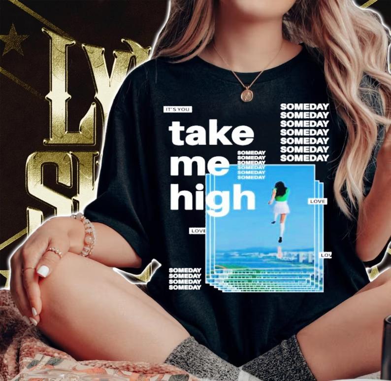 BTS Take Me High Someday Shirt t-shirt woman shirt