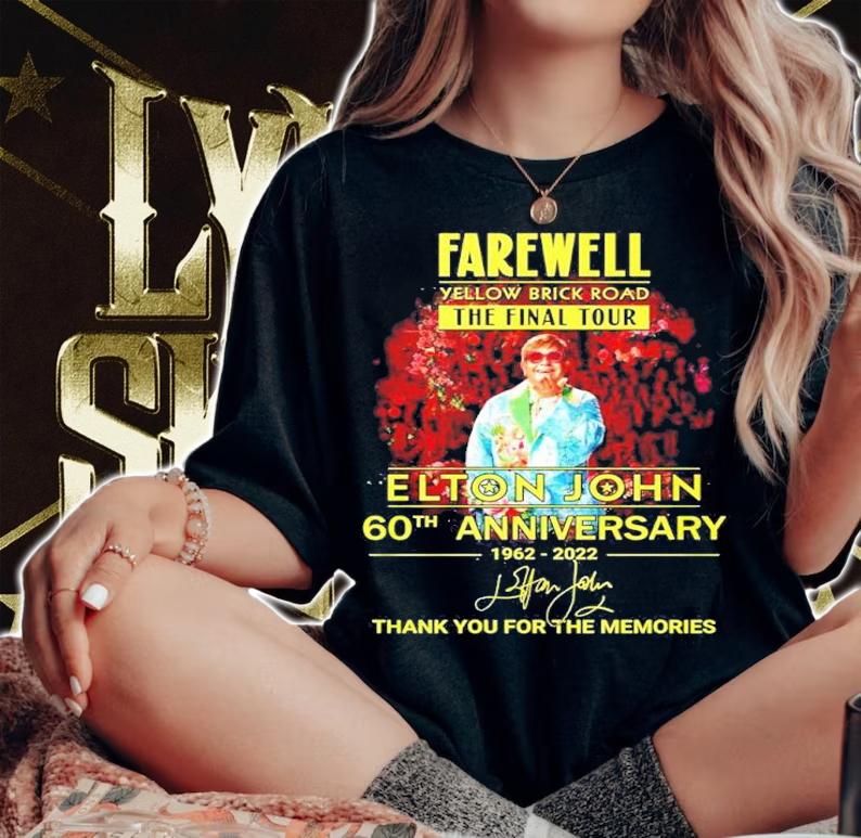 Farewell Yellow Brick Road The Final Tour Elton John 60th Anniversary 1962-2022 Signatures Thank You For The Memories Shirt t-shirt