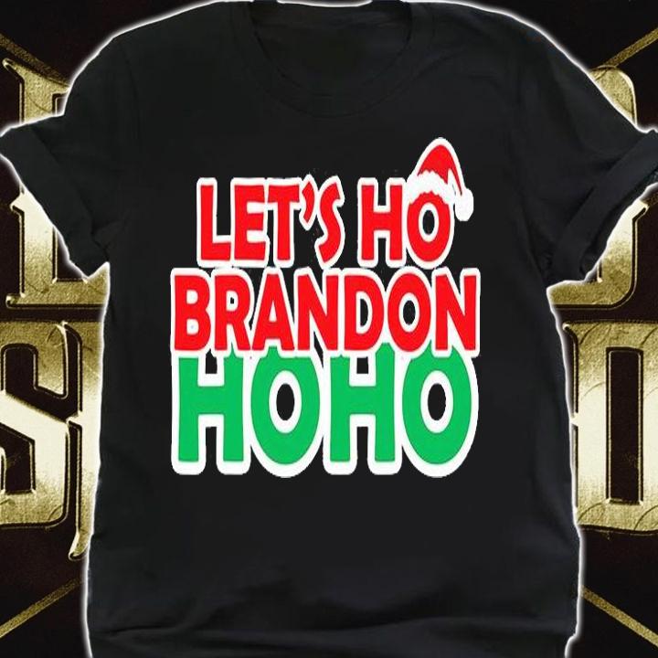 Christmas Let's Ho Brandon Santa Ho Ho Funny Anti Biden T-Shirt t-shirt