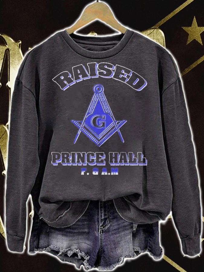 Greats Raised Prince Hall Masons F & Am Fathers Day Gift Shirt t-shirt sweatshirt