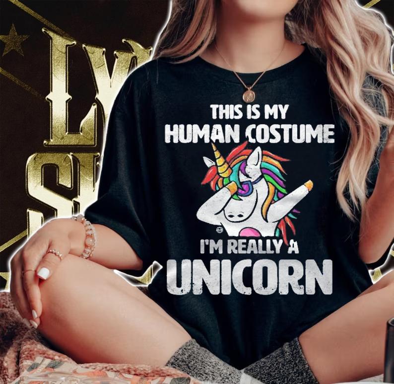 This Is My Human Costume Im Really A Unicorn Funny Cute t-shirt