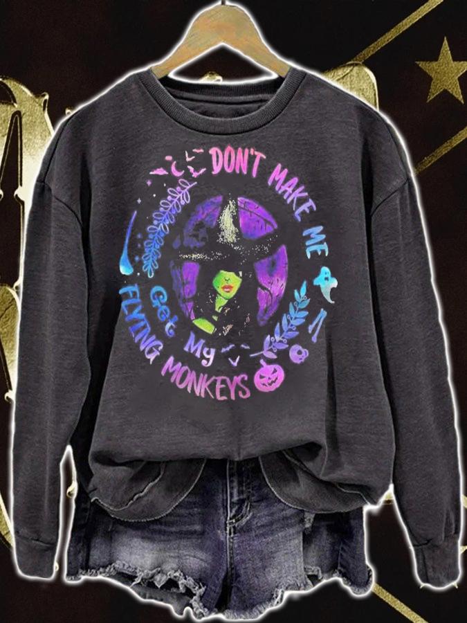 Dont Make Me Get My Flying Monkeys Funny Halloween Witch T-shirt t-shirt