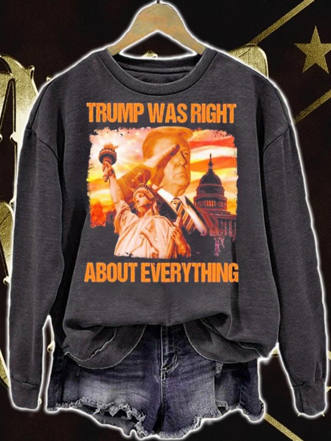 Trump Was Right About Everything America Shirt t-shirt