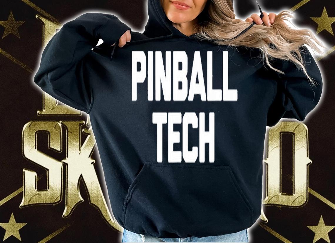 Pinball Tech Funny Pinballs Pinball Machine Pinball T-Shirt t-shirt hoodie