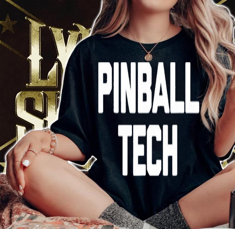 Pinball Tech Funny Pinballs Pinball Machine Pinball T-Shirt t-shirt woman shirt
