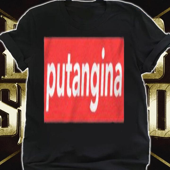 Putangina Box Logo Filipino Philippines Funny Pinoy Kuya Pullover Shirt t-shirt shirt