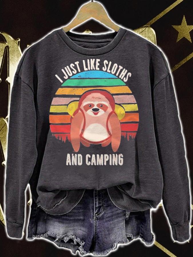 I Just Like Sloths And Camping Sloth Camping Shirt t-shirt