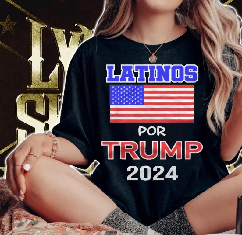 Latinos For Trump 2024 Pro Trump Gift  Latinos Por Trump Shirt t-shirt woman shirt