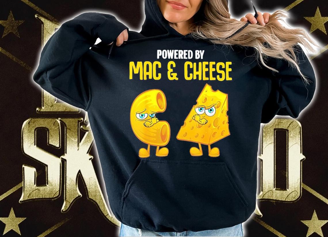 Powered By Mac And Cheese Shirt t-shirt