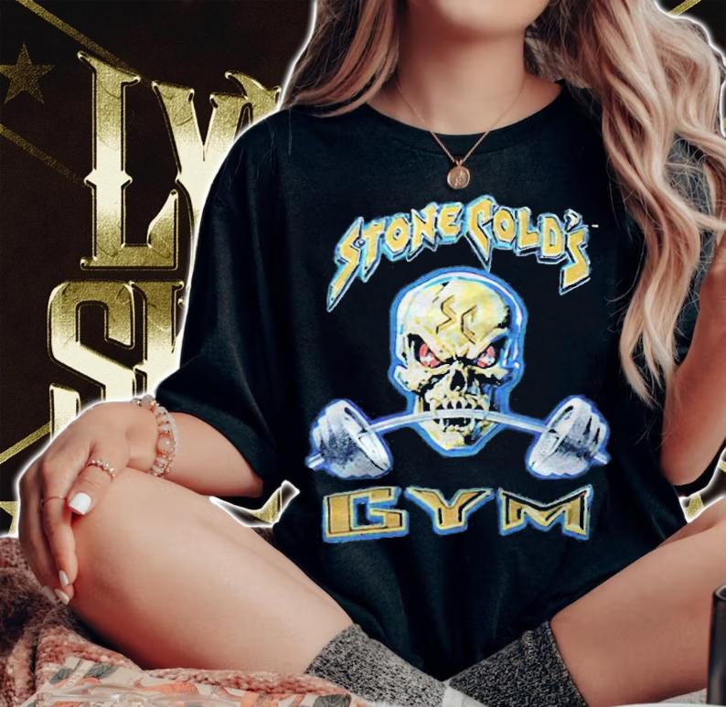 Steve Austin Stone Cold's Gym T-shirt t-shirt woman shirt