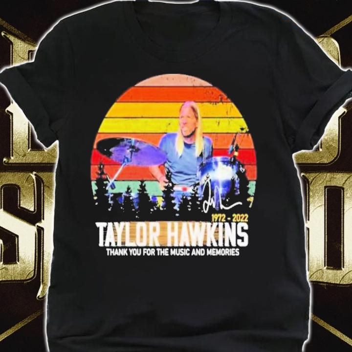 Taylor Hawkins 1972-2022 Signatures Thank You For The Music And Memories Vintage Shirt t-shirt shirt