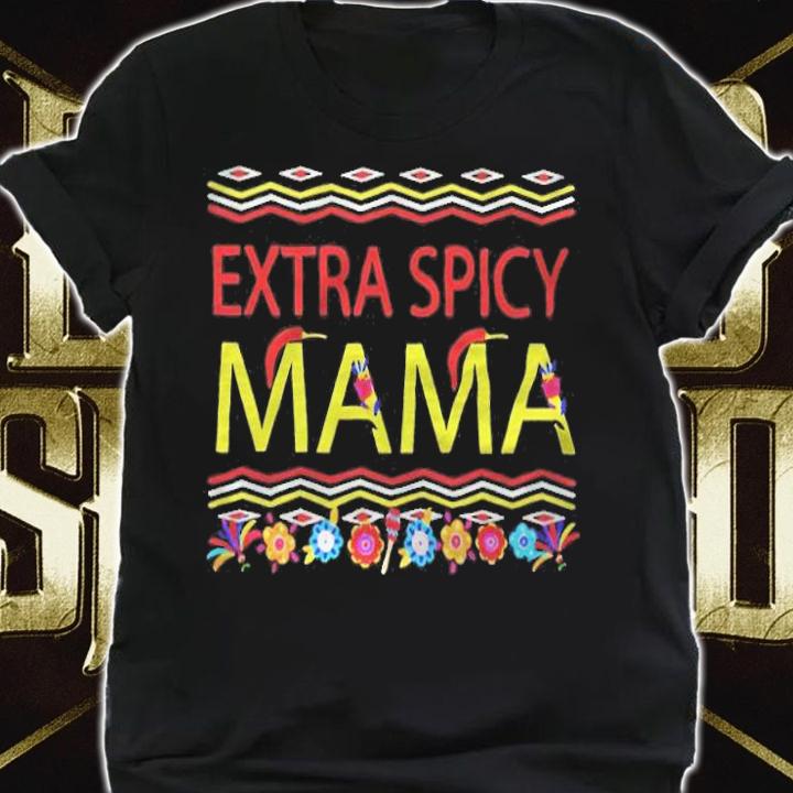 Extra spicy mama Christmas T-shirt t-shirt shirt